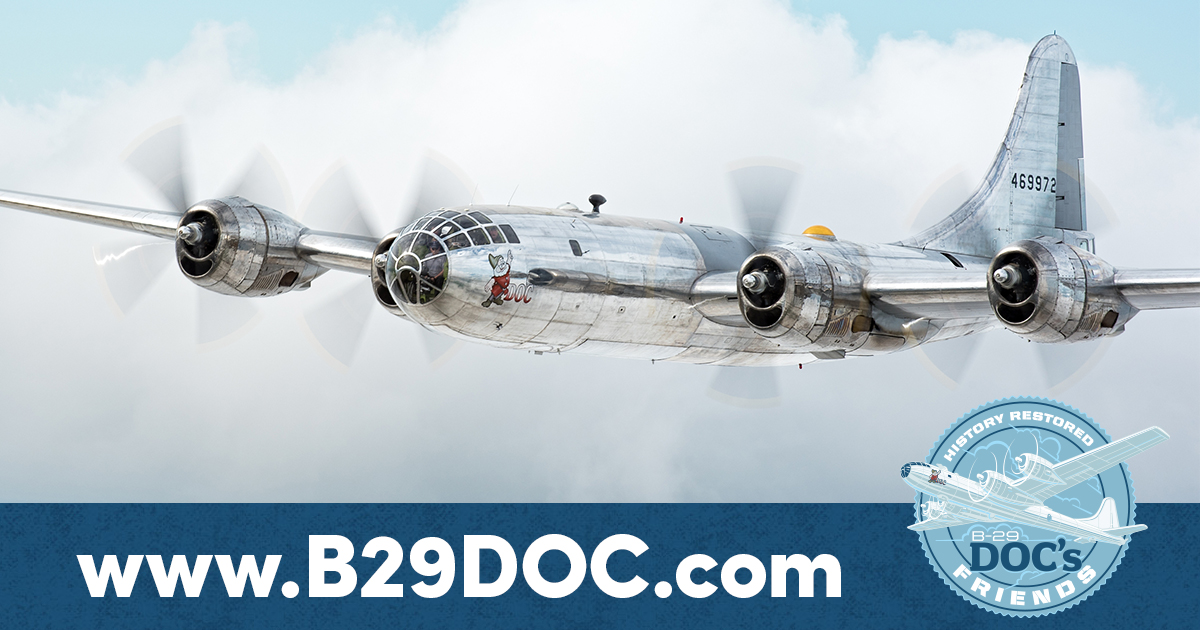 B 29 Doc Doc S Friends B 29 Superfortress Restoring History