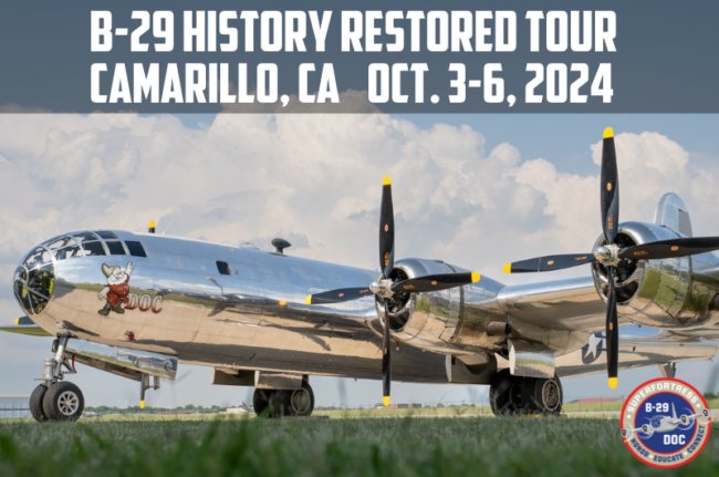 B-29 Doc History Restored Tour To Land In Camarillo, CA, In October